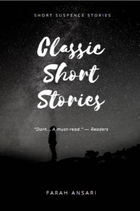 Classic Short Stories  - Short Suspense Stories