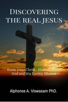 Discovering the Real Jesus...