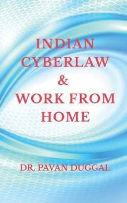 Indian Cyberlaw & Work from Home