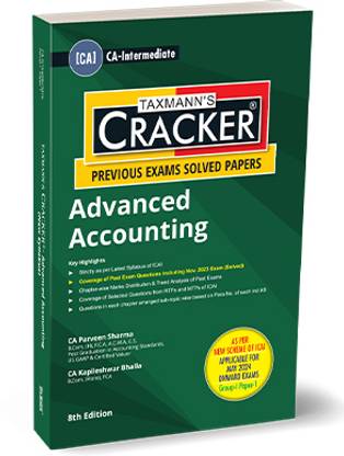 Taxmann CA Inter Cracker Advanced Accounting New Syllabus By Parveen Sharma ,Kapileshwar Bhalla Applicable for May 2024 Exam
