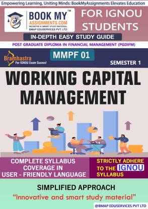 IGNOU MMPF 001 Working Capital Management Study Material (In Depth Guide) For Ignou Student