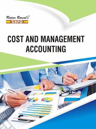 COST AND MANAGEMENT ACCOUNTING 1 Edition
