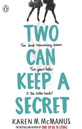 Two Can Keep a Secret