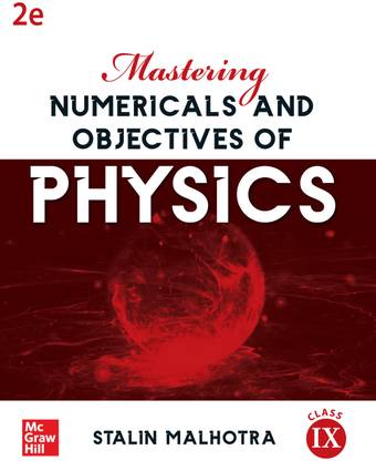 Mastering Numericals and Objectives of Physics for Class Ix