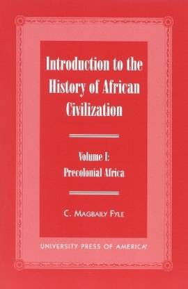 Introduction to the History of African Civilization