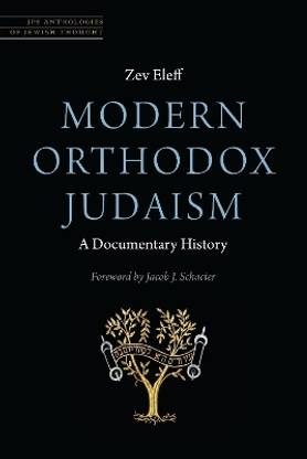Modern Orthodox Judaism: a Documentary History