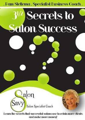 3 1/2 Secrets to Salon Success