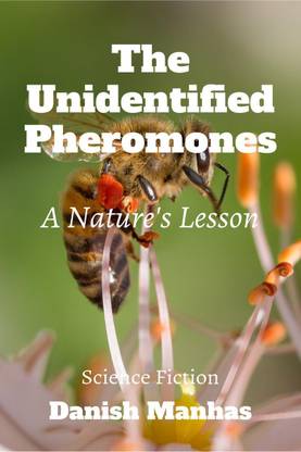 The Unidentified Pheromones