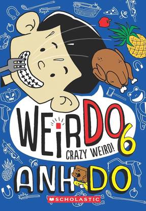 WeirDo #06: Crazy Weird!