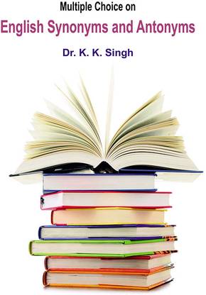 Multiple Choice on English Synonyms and Antonyms