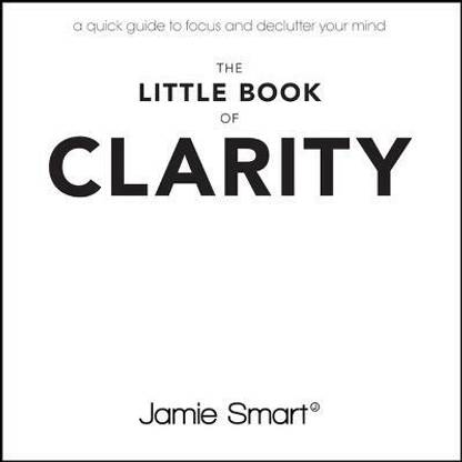 The Little Book of Clarity