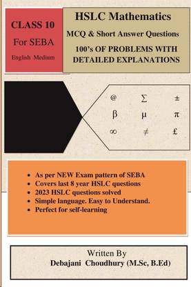 HSLC (Class X) MATHEMATICS for SEBA (Assam Board) - MCQ & VSA (As per New EXAM pattern)  - HSLC MATHEMATICS FOR SEBA (MCQ & VSA)