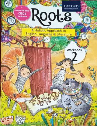 ROOTS A HOLISTIC APPROACH TO ENGLISH LANGUAGE &LITERATURE WORKBOOK 2