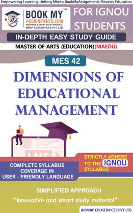 IGNOU MES 42 Dimensions of Educational Management Study Guide (In Depth Guide) for Ignou Student