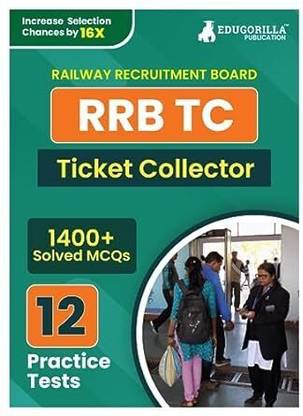 Rrb Tc  - 2024 (English Edition) | Railway Recruitment Board | 12 Practice Tests (1400 Solved MCQs) with Free Access To Online Tests