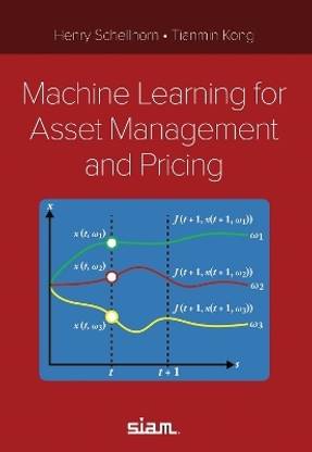 Machine Learning for Asset Management and Pricing