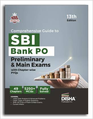 Disha Comprehensive Guide to Sbi Bank Po Preliminary & Main Exams with Pyqs