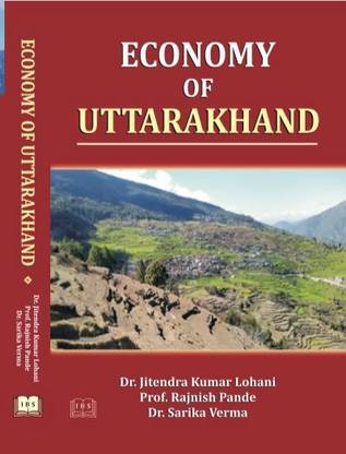 ECONOMY OF UTTARAKHAND