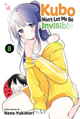 Kubo Won't Let Me Be Invisible, Vol. 8: Volume 8
