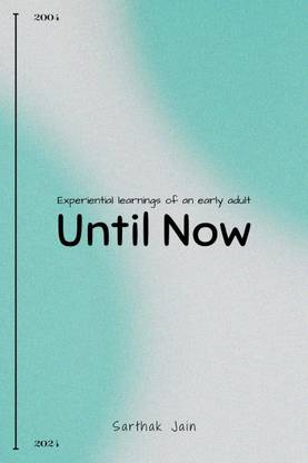 Until Now
