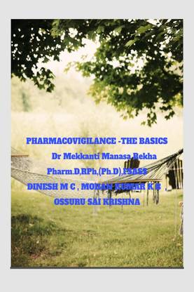 PHARMACOVIGILANCE-THE BASICS