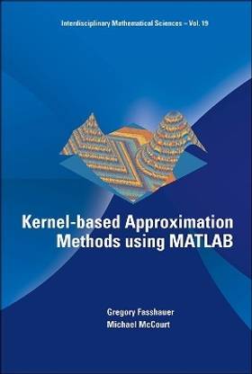 Kernel-based Approximation Methods Using Matlab
