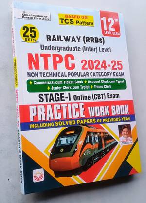 Kiran Railway NTPC " Undergraduate Level " ( 12th ) 2024 - 2025 " Stage -1 " Practice Work Book With Solved Paper (English Medium) (5114)