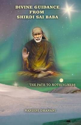 DIVINE GUIDANCE FROM SHIRDI SAI BABA