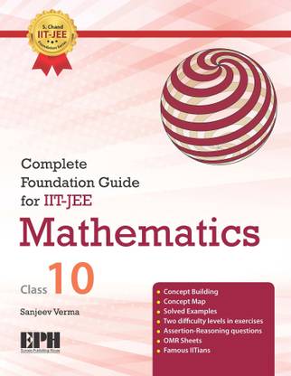 Complete Foundation Guide for IIT-JEE Mathematics Class-10