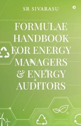 Formulae Handbook for Energy Managers and Energy Auditors