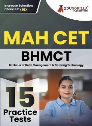 MAH BHMCT CET Exam Book  - 2024 Bachelor of Hotel Management and Catering Technology - 15 Practice Tests (1500 Solved Questions) with Free Access to Online Tests