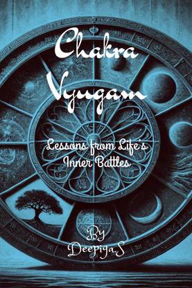 Chakra Vyugam - Lessons From Life's Inner Battles