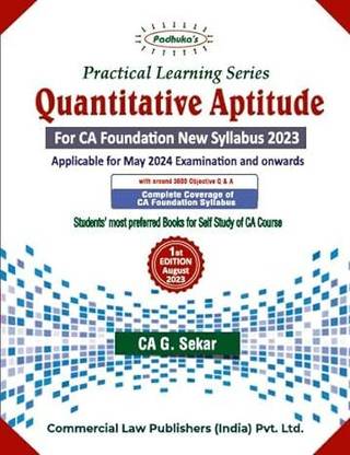 Practical Learning Series Quantitative Aptitude for CA Foundation New Syllabus 2023