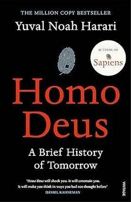 Homo Deus: A brief history of tomorrow