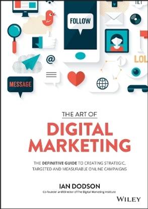 The Art of Digital Marketing