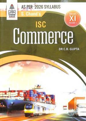 Isc Commerce Volume 1 Class 11 (As Per 2026 Syllabus)