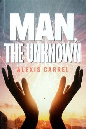MAN THE UNKNOWN