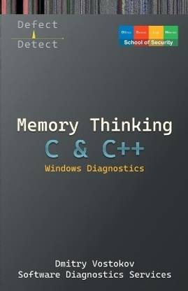 Memory Thinking for C & C++ Windows Diagnostics