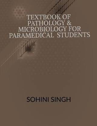 Text book of Pathology & Microbiology for Paramedical Students