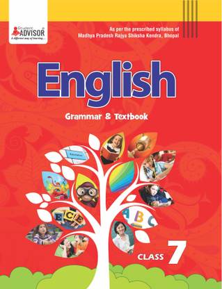 English Grammar with textbook Class-7, School text book English grammar with text book, MP Board
 Class 7, with Competitive Exam Preparation Corner by Student Advisor