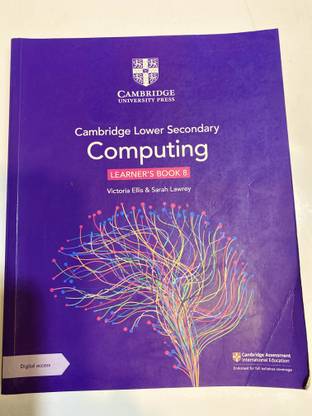 Cambridge Lower Secondary Computing Learner's Book 8 with Digital Access