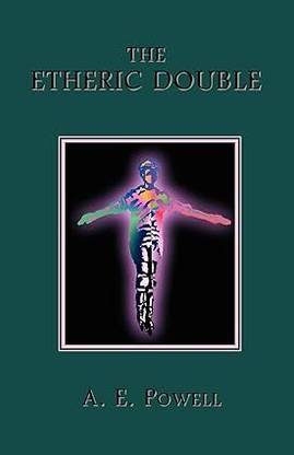 THE ETHERIC DOUBLE