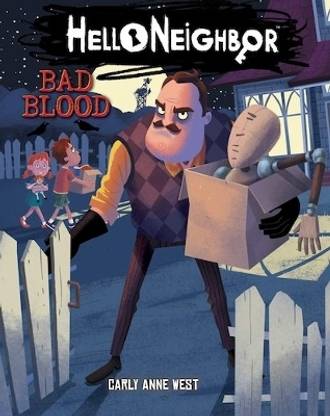 Bad Blood (Hello Neighbor, Book 4)