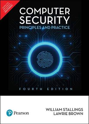 Computer Security | Principles and Practice | Fourth Edition | By Pearson 4 Edition