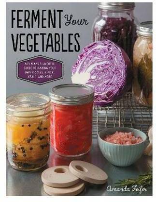 Ferment Your Vegetables