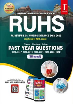RUHS B.Sc. Nursing Entrance Exam 2025 – Past Year Questions (2016-2024)  - (Previous Year Papers + Objective Questions)