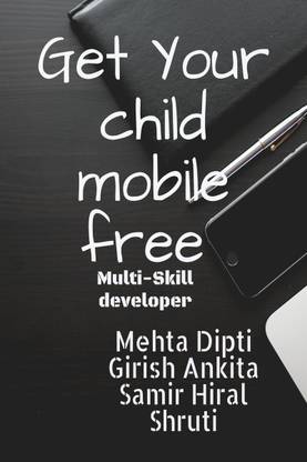 Get your child mobile free  - 2 to 15 yrs