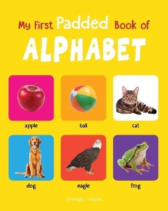 My First Padded Book of Alphabet  - By Miss & Chief