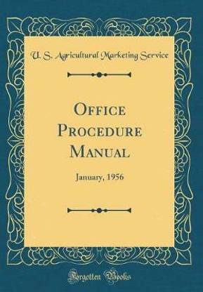 Office Procedure Manual: January, 1956 (Classic Reprint)