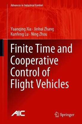 Finite Time and Cooperative Control of Flight Vehicles